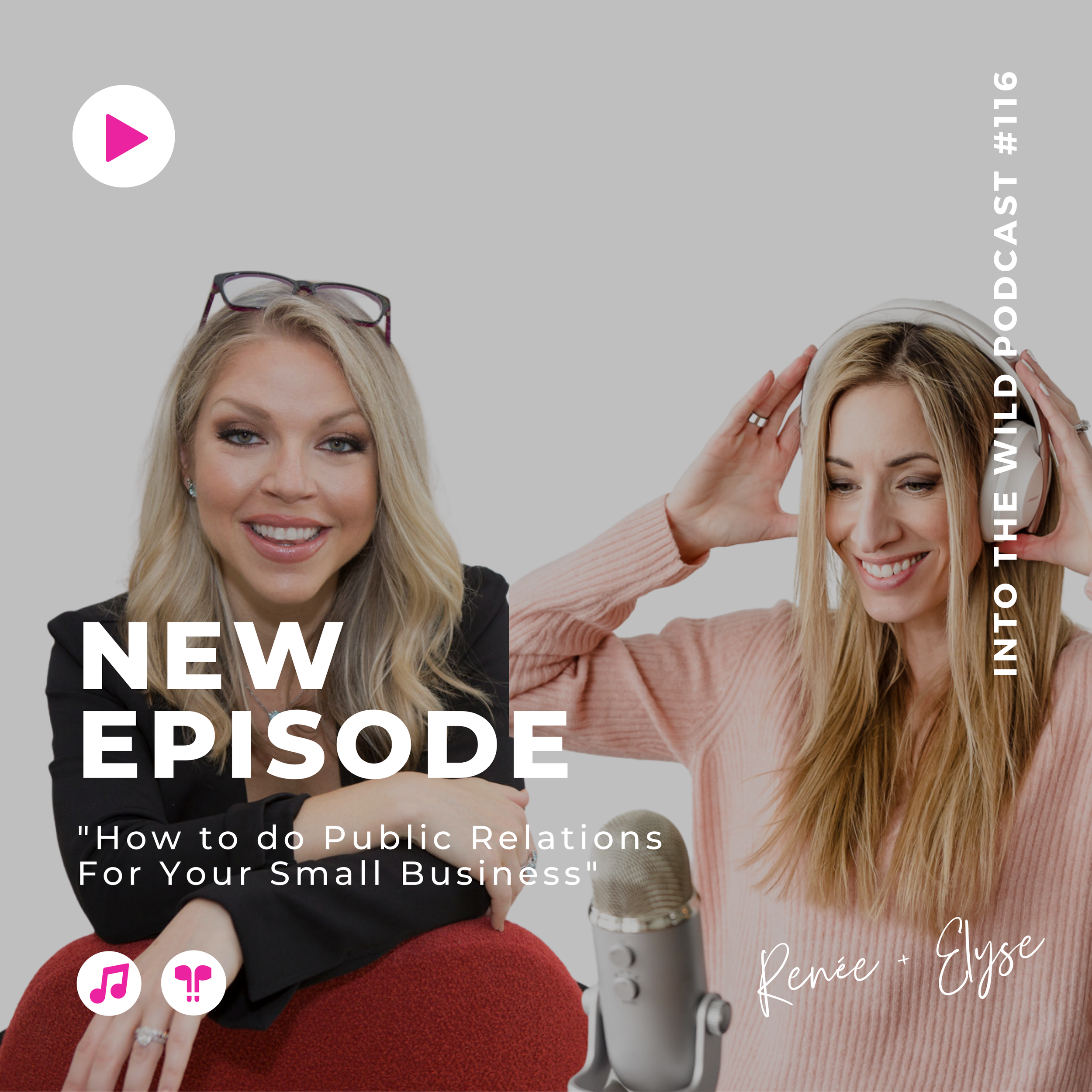 #116. How to do Public Relations For Your Small Business