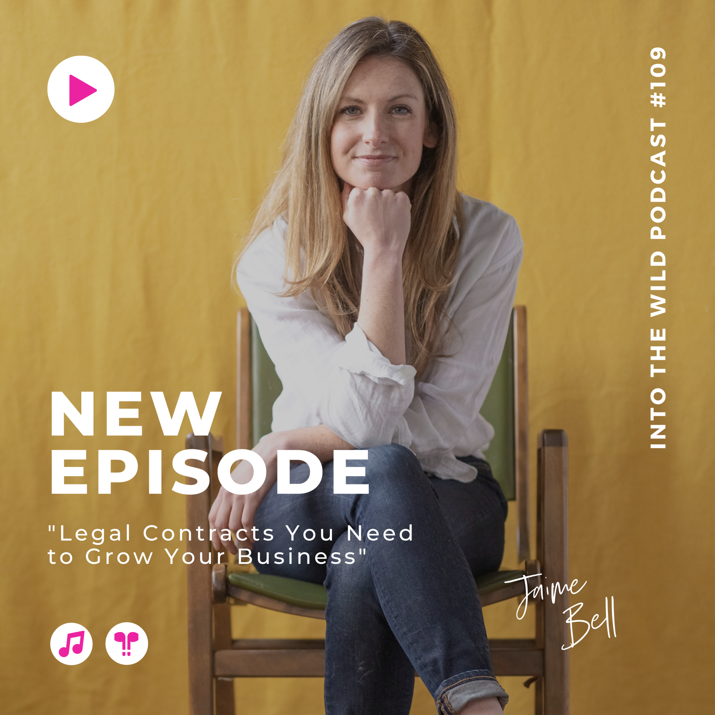 #109. Legal Contracts You Need to Grow Your Business with Jaime Bell