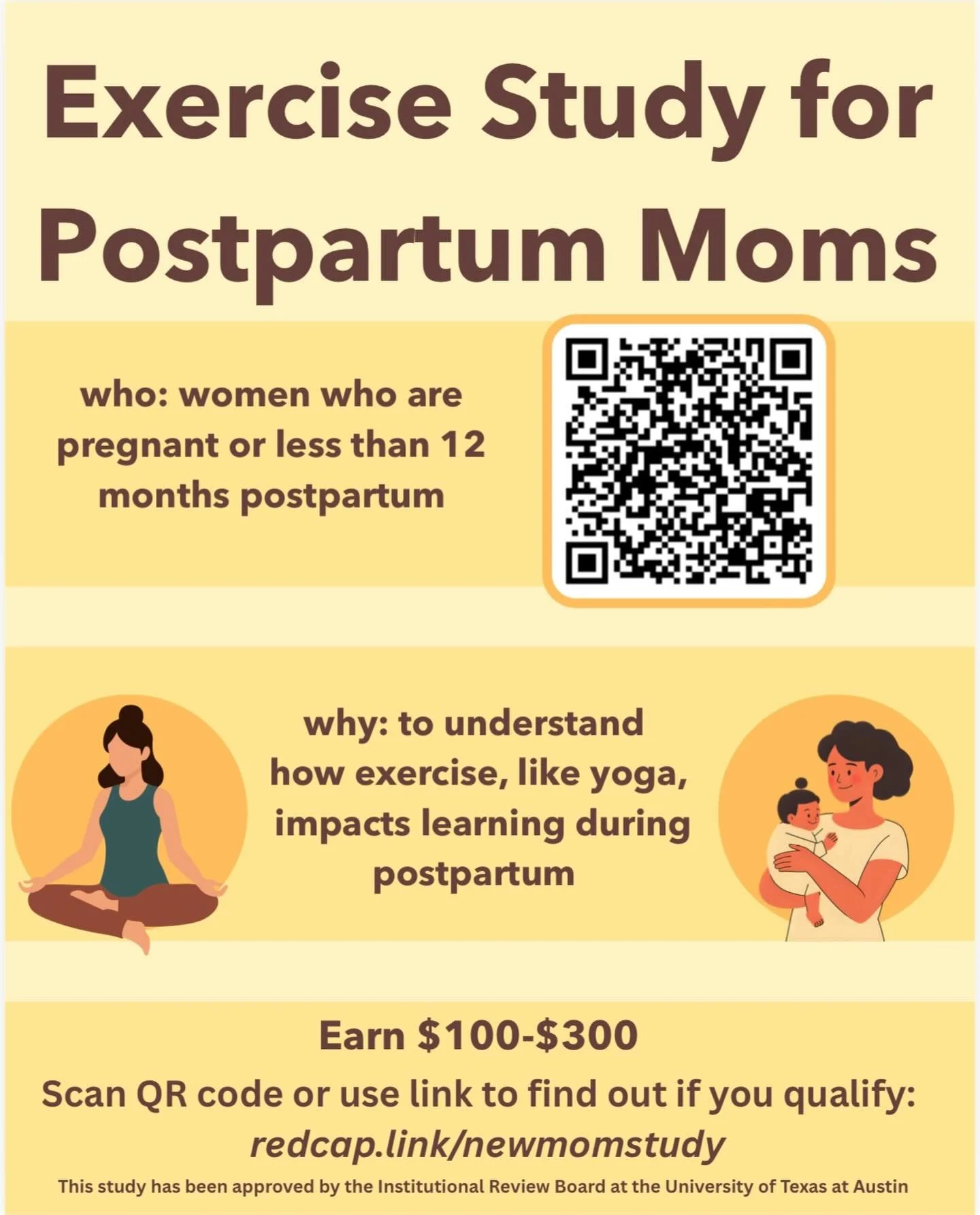 Are you pregnant or within your first year postpartum? 🤱

Researchers at the University of Texas at Austin are looking for participants for a study exploring how exercise (like yoga) may impact learning during the postpartum period.

Participants ma