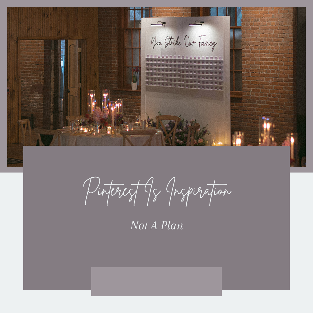 Pinterest Is Inspiration, Not a Plan
