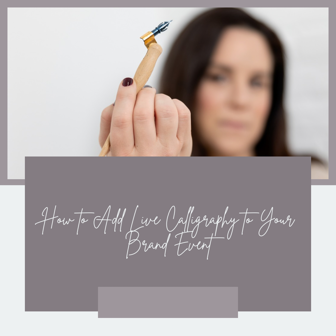 How to Add Live Calligraphy to Your Brand Event: A Planner’s Guide to Logistics, Setup &amp; Lead Time