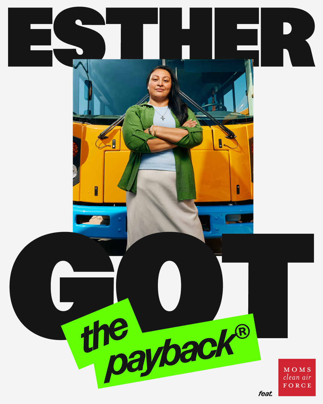 Esther Got the Payback" clean air advocacy image with electric school bus — photographed by Matt Martian for Moms Clean Air Force branding campaign