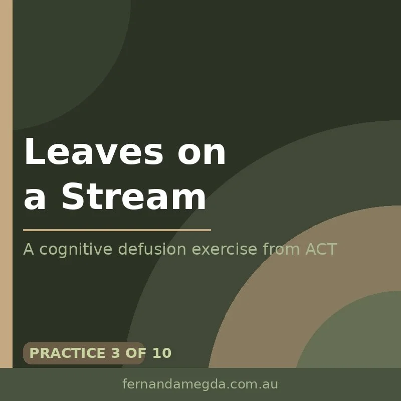 Free cognitive defusion exercise from ACT therapy — Fernanda Megda counsellor and somatic therapist Sydney Australia