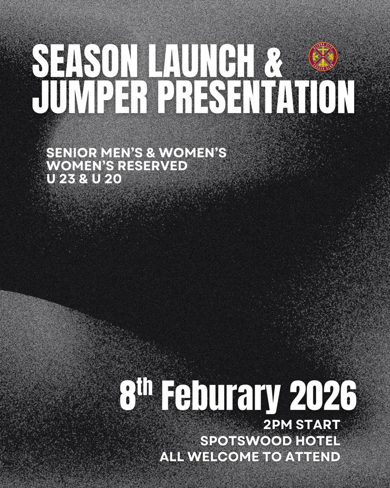 Altona City Soccer Club is proud to officially launch the season with our Senior Men &amp; Women, Women&rsquo;s Reserves, U23s and U20s jumper presentation.

📅 Saturday 8 February
⏰ From 2:00pm
📍 Spotwood Hotel

Join us as we present the maroon and