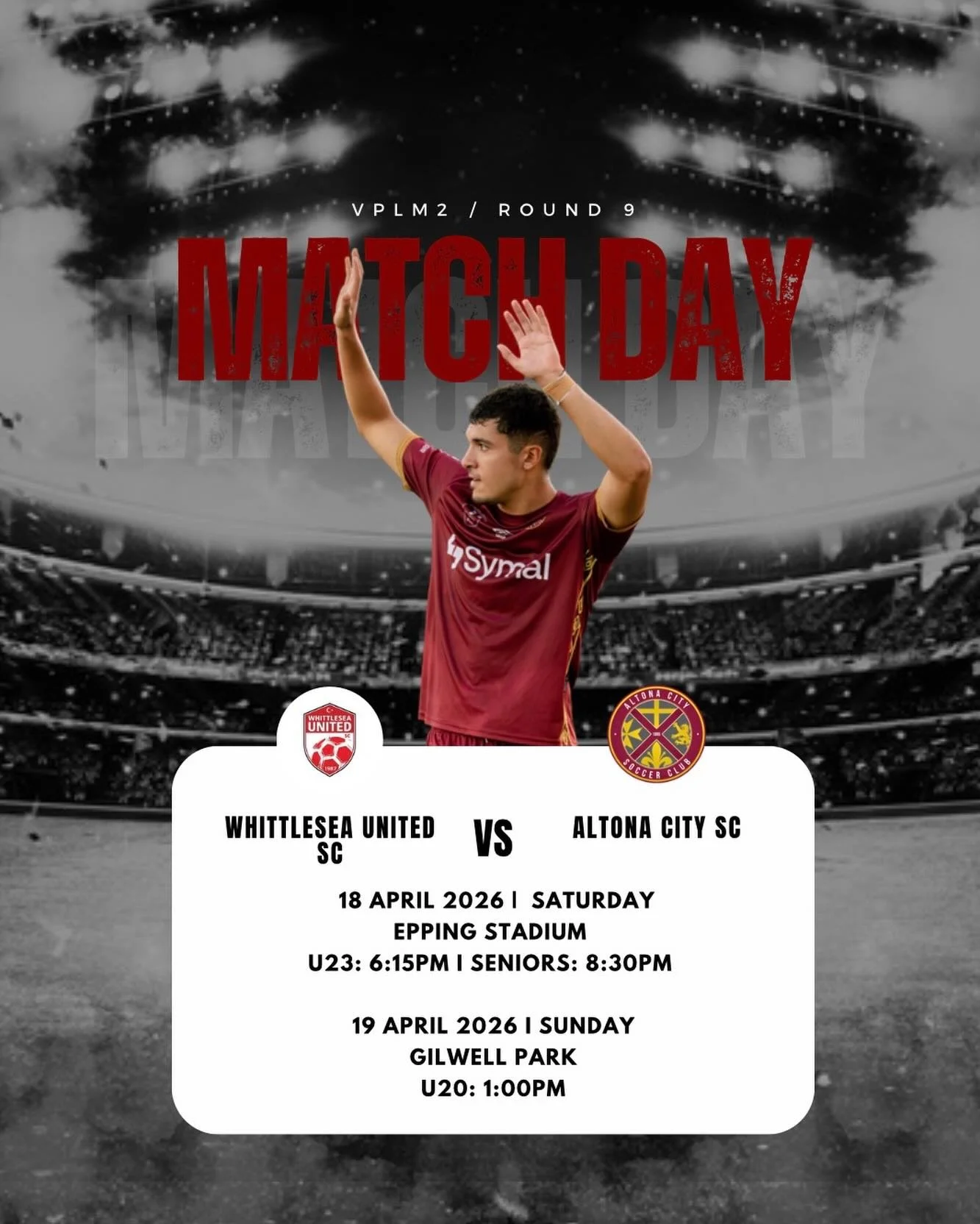 MATCHDAY &ndash; ROUND 9

Altona City is on the road this weekend as we take on Whittlesea United SC across two big match days! 

Saturday, 18 April 2026
Epping Stadium
U23: 6:15PM
Seniors: 8:30PM

Sunday, 19 April 2026
Gilwell Park
U20: 1:00PM

Make
