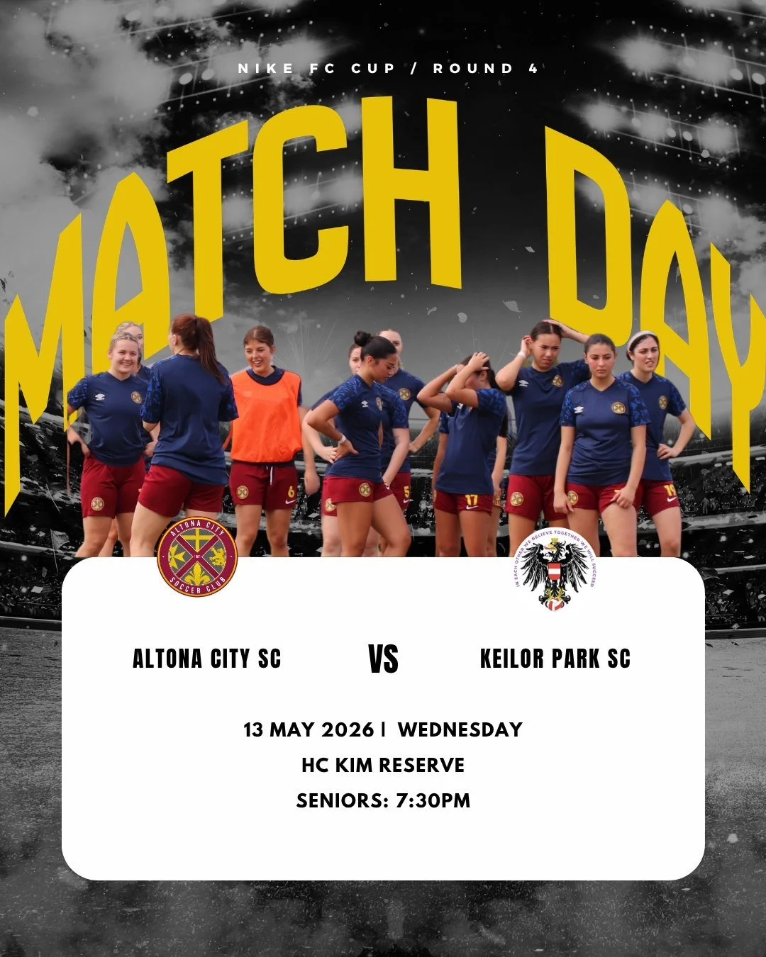 Nike FC Cup I Round 4

Join us on Wednesday, 13th of May, as Altona City SC take on Keilor Park SC in the Nike FC Cup!

📍 HC Kim Reserve
🕢 Kick Off: 7:30PM

Get down to HC Kim Reserve and support the girls in what promises to be a big night under t