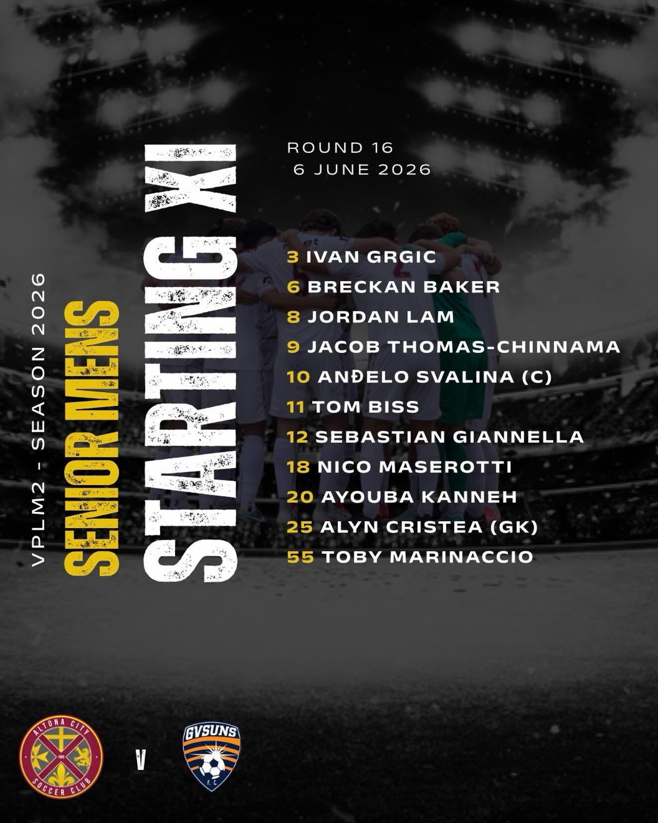 SENIOR MENS | STARTING XI

Your Altona City Senior Men&rsquo;s Starting XI is locked in for tonight&rsquo;s clash against Goulburn Valley Suns FC at HC Kim Reserve. 

The boys are ready to put in the work and battle for three important points in fron