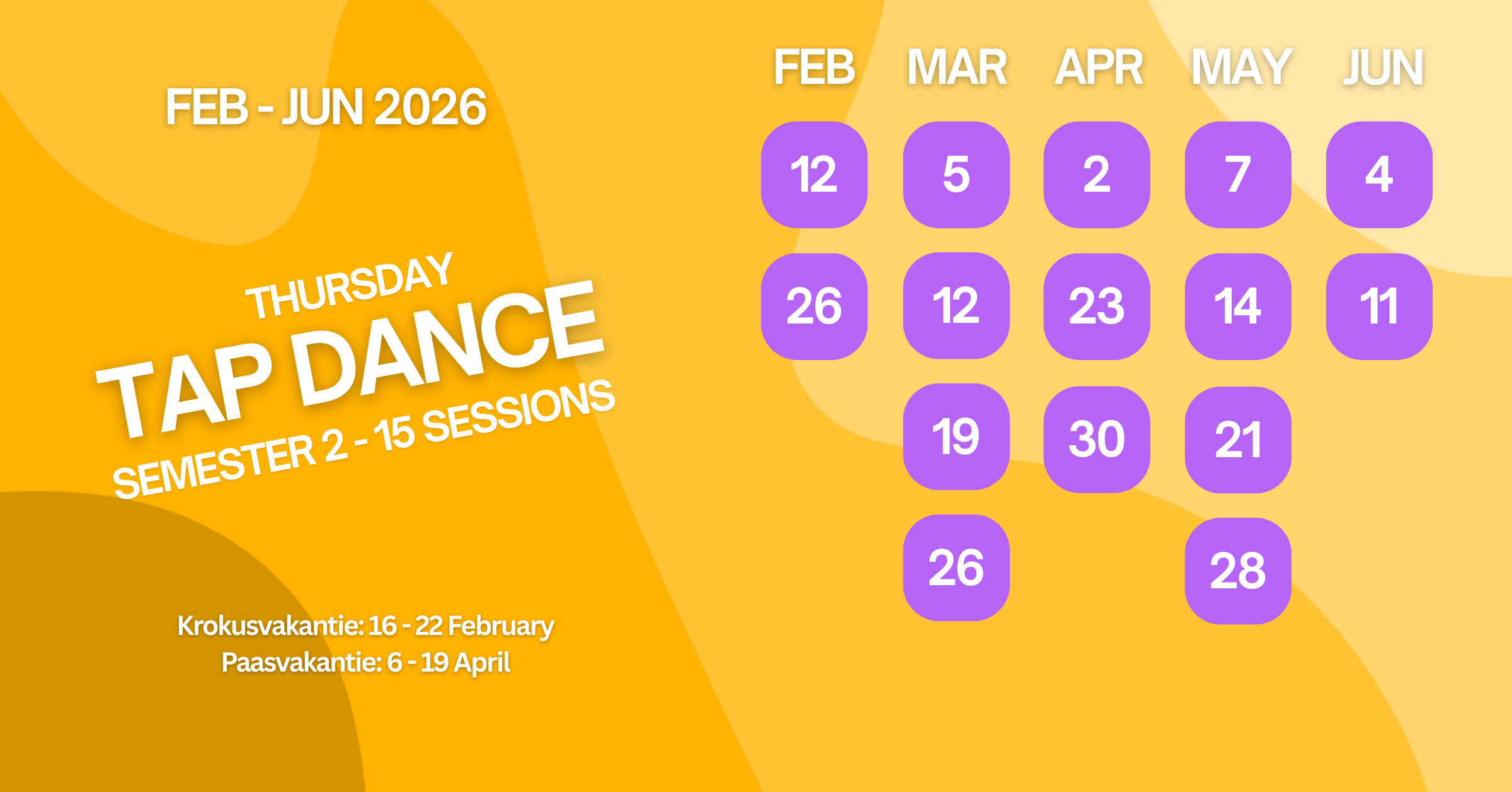 Calendar showing Thursday tap dance sessions from February to June 2026 with dates in purple circles, and some notes in Dutch about winter and Easter holidays.
