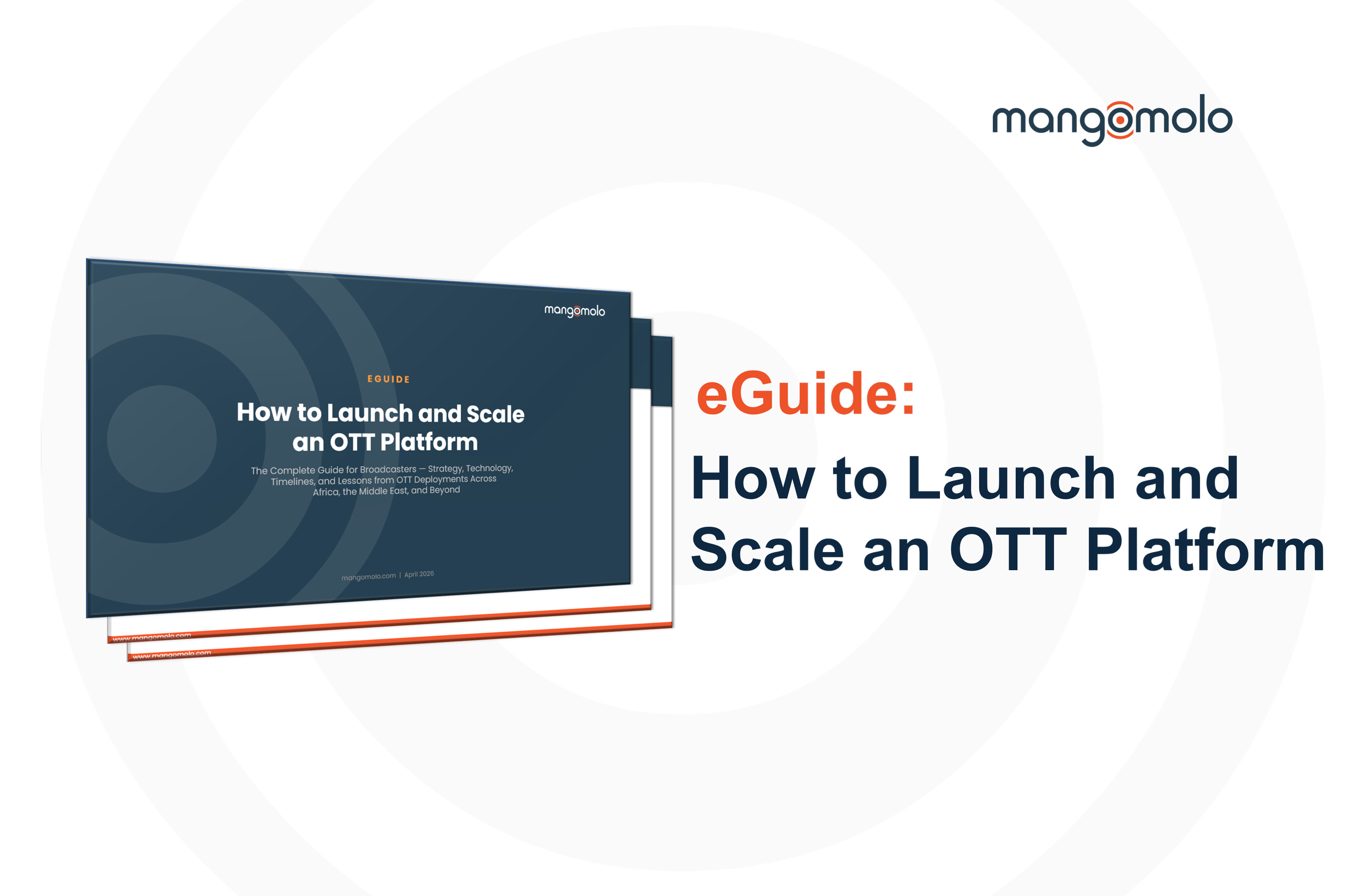 eGuide: How to Launch and Scale an OTT Platform