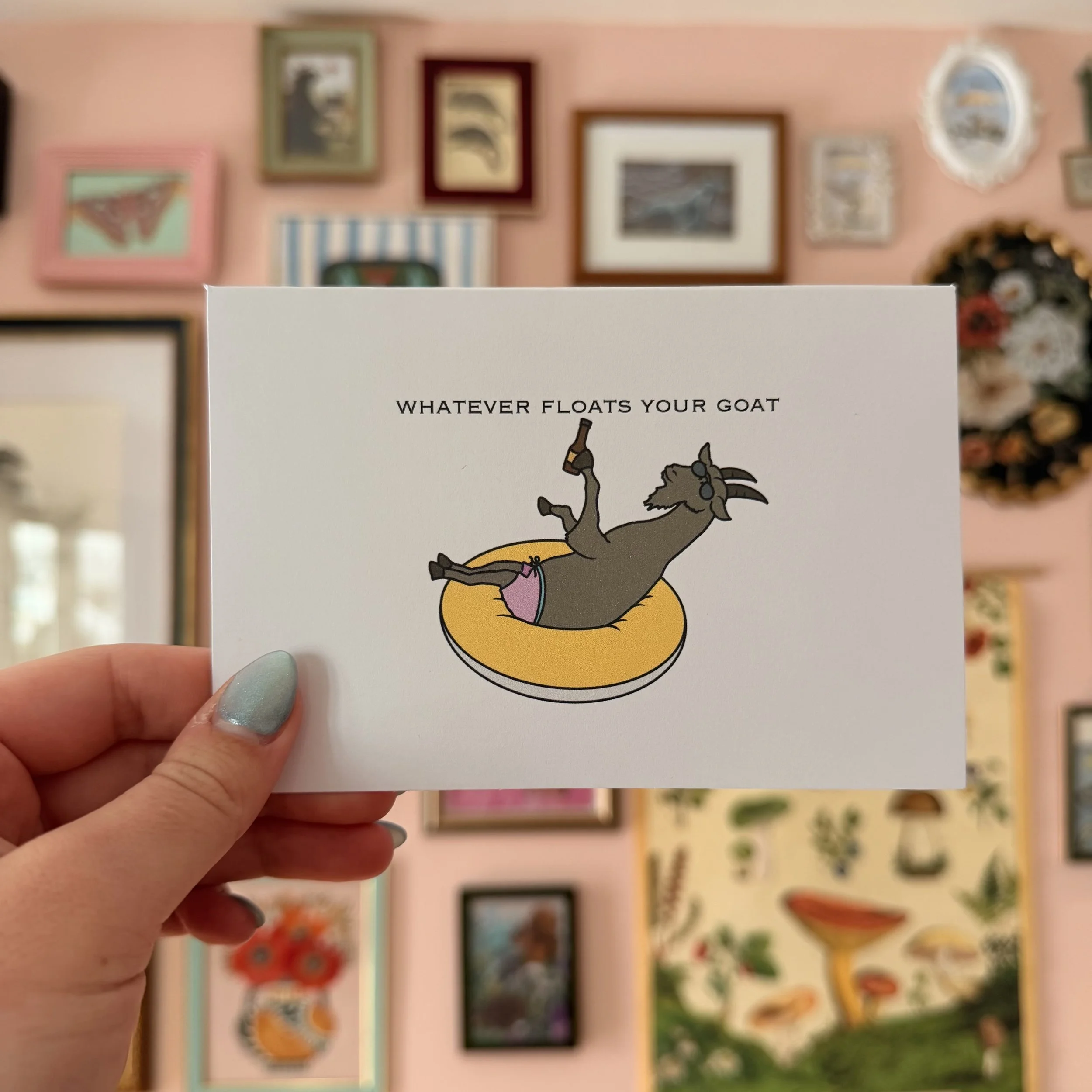 Whatever Floats Your Goat Card