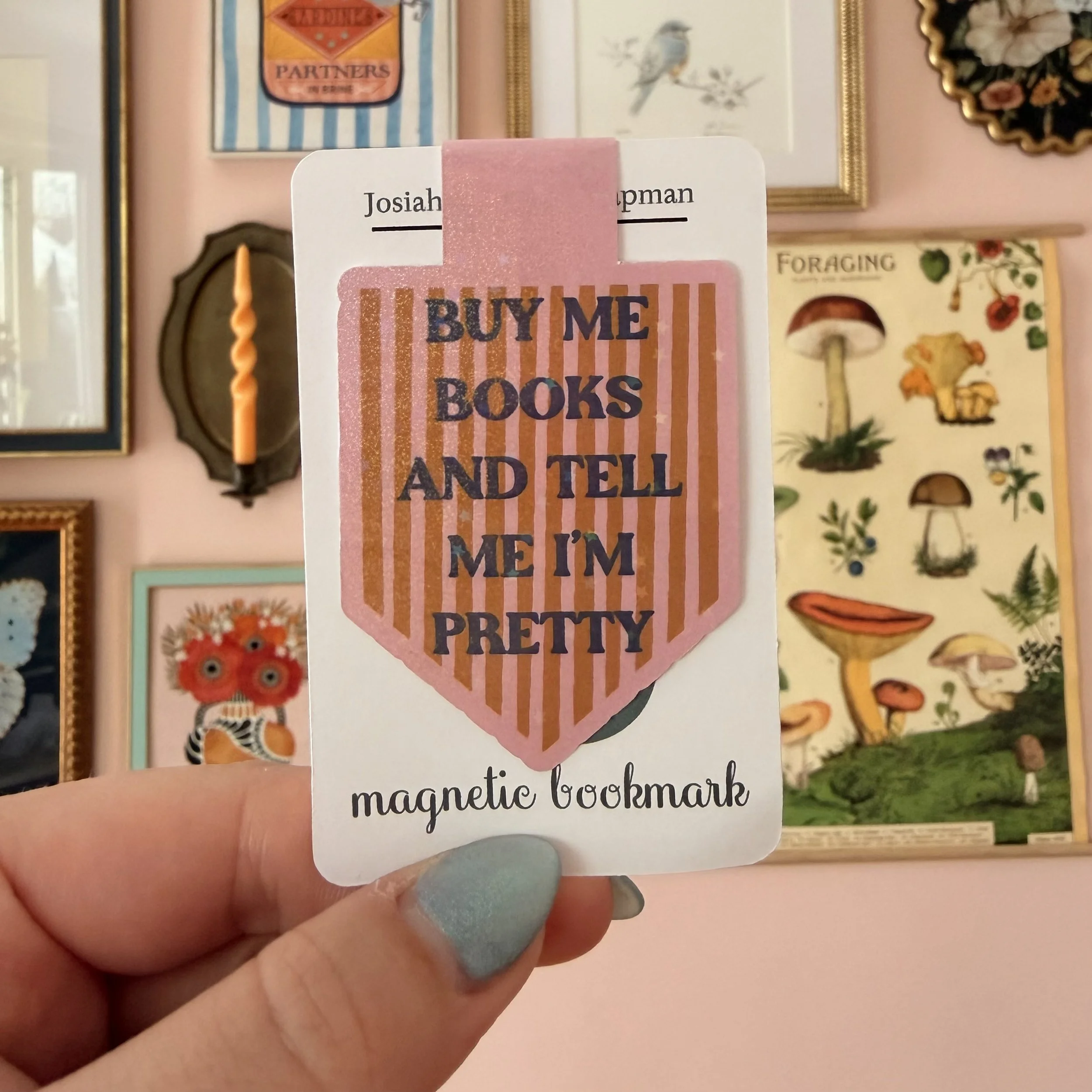 Tell Me I’m Pretty Bookmark