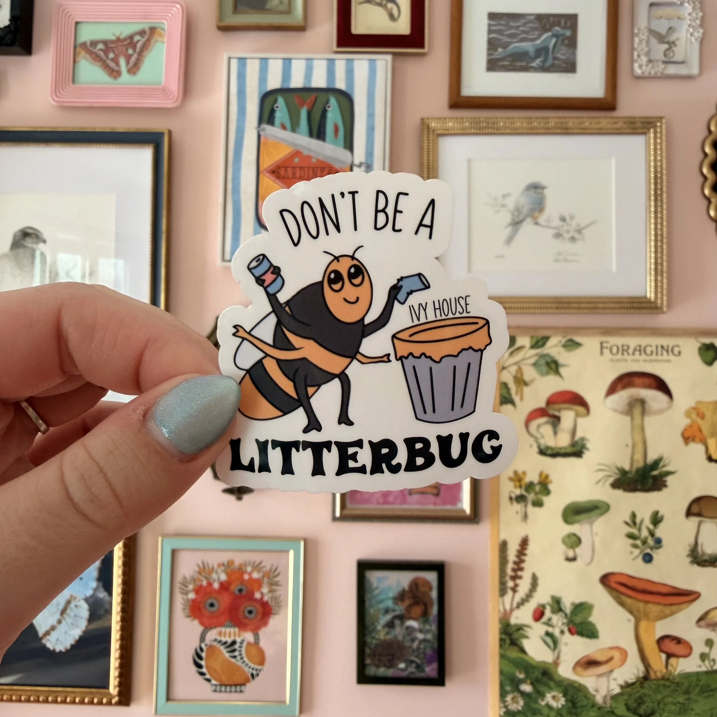Don’t be a Litterbug Sticker