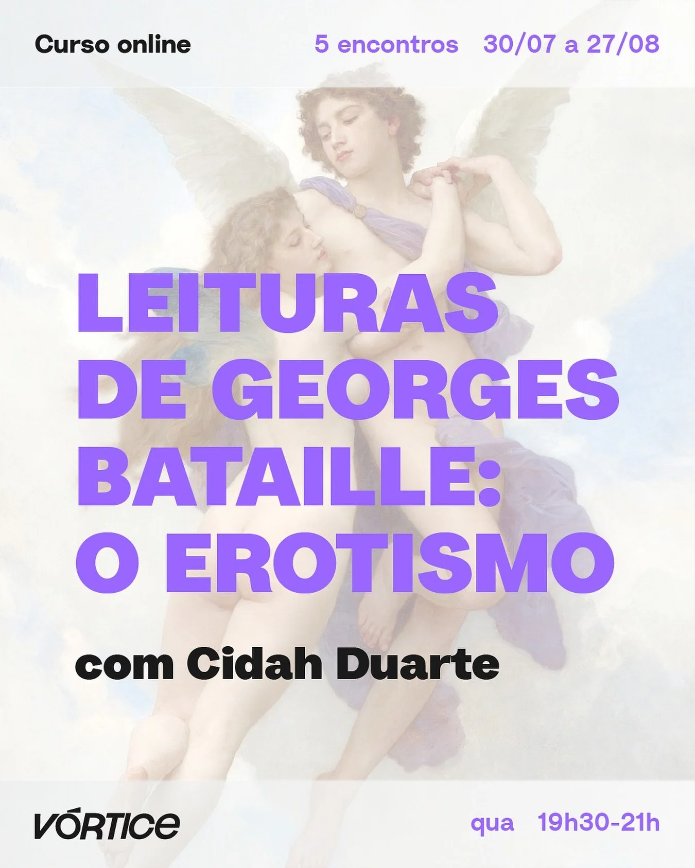Voc&ecirc; j&aacute; pensou no erotismo como uma experi&ecirc;ncia filos&oacute;fica, m&iacute;stica e radical?

Este curso &eacute; um convite para adentrar os territ&oacute;rios mais instigantes e radicais do pensamento moderno atrav&eacute;s da ob