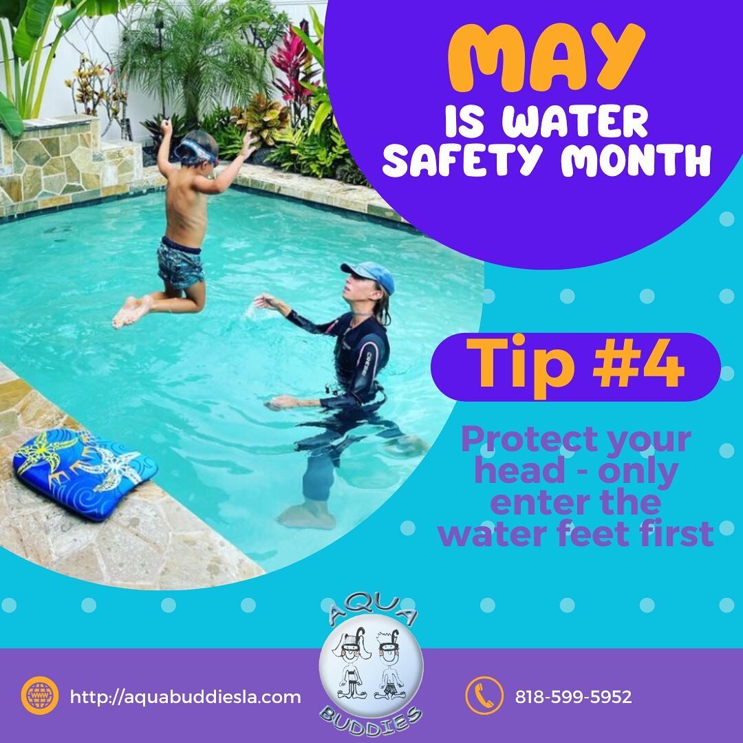 May is Water Safety Month! Tip 4: Protect your head - only enter the water feet first! You can learn how to do that safely with swim lessons with Aqua Buddies.  @aquabuddiesla #watersafetymonth #safeswimming #summerready