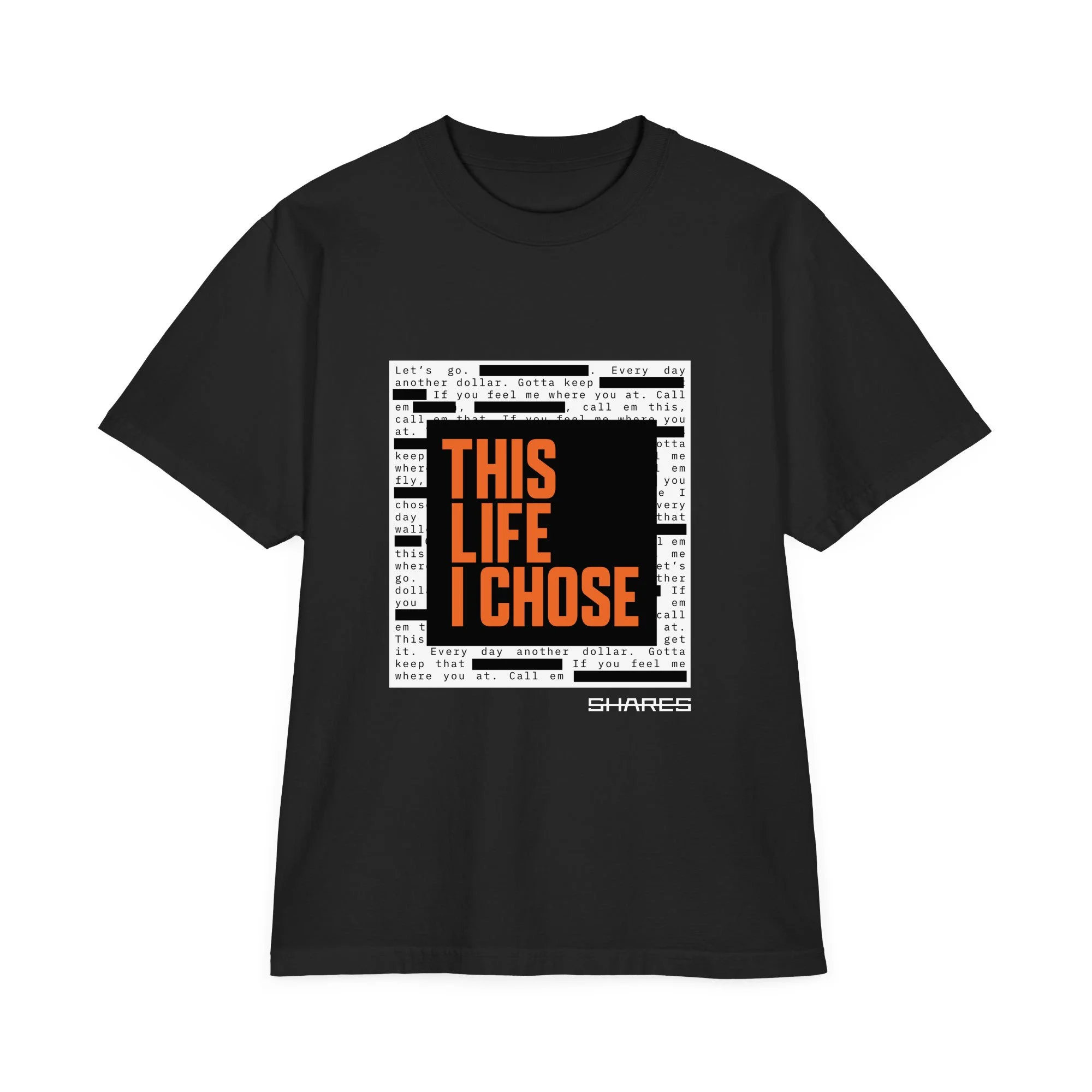 THIS LIFE I CHOSE | OVERSIZED T-SHIRT