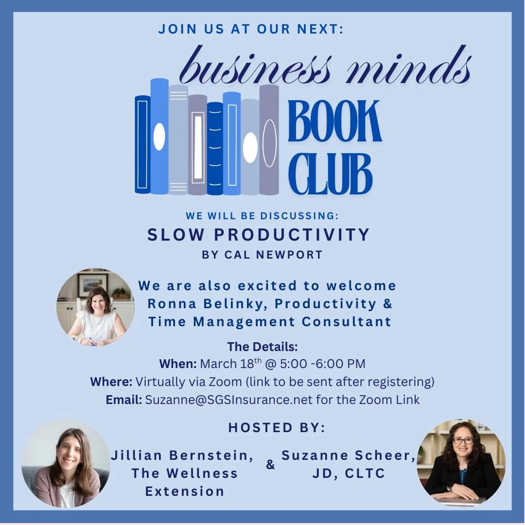 The Business Minds Book club is BACK! 📚

So excited to parter with @suzannescheer_jd_cltc to host this virtual session as we discuss Slow Productivity by Cal Newport. There are a lot of good strategies in this book to help business owners from burni
