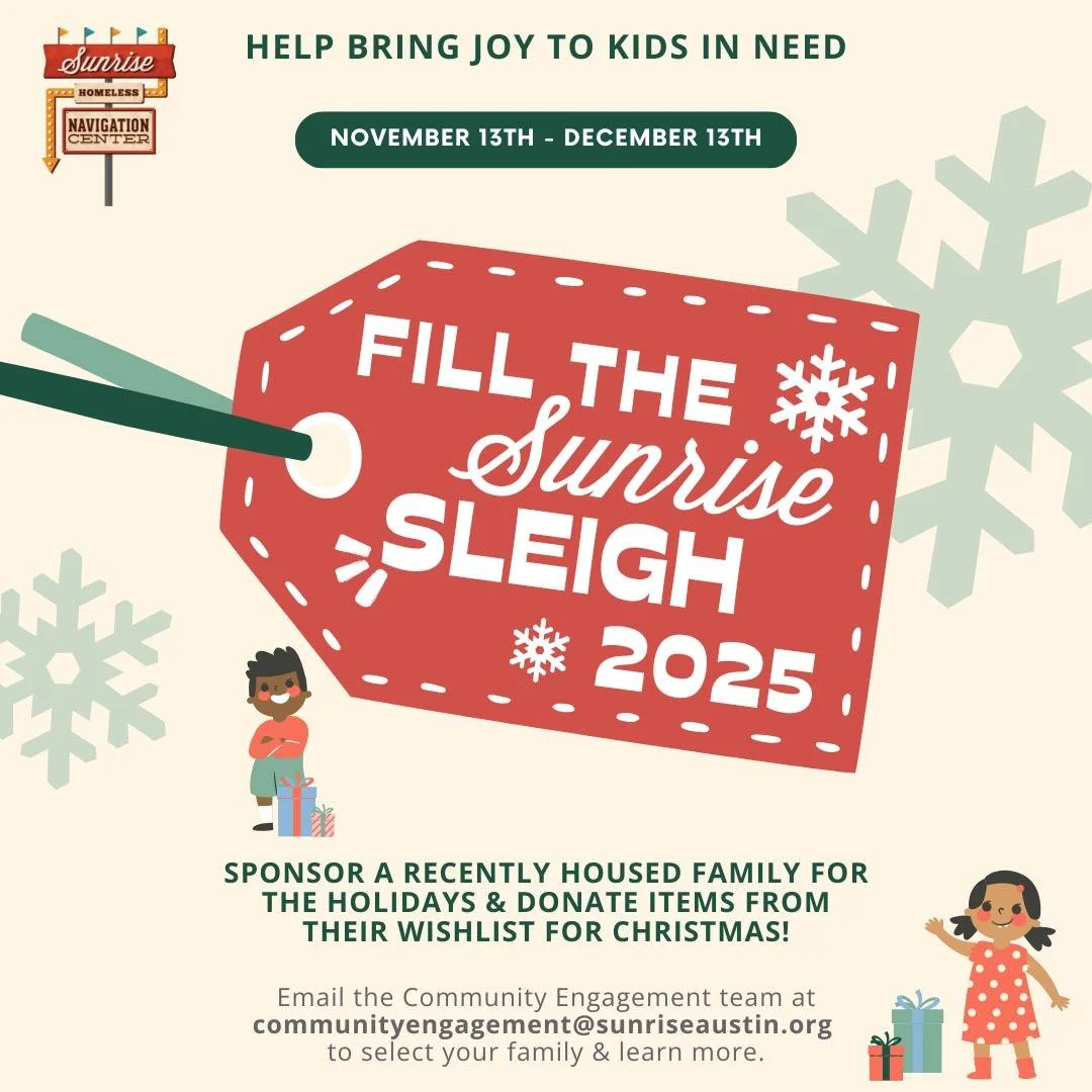 Help bring joy to kids in need! Sponsor a recently housed family for the holidays and donate items from their wishlist for Christmas 🎁

Email communityengagement@sunriseaustin.org to select your family and learn more. #HomeStartsHere #FillTheSunrise