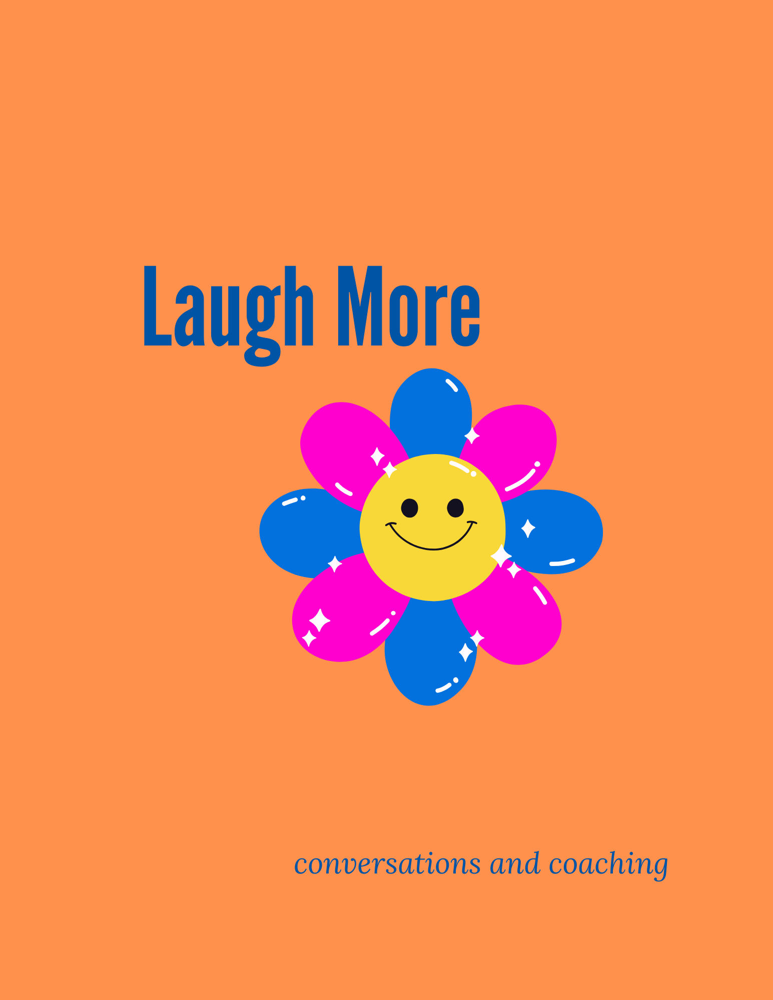 LAUGH MORE