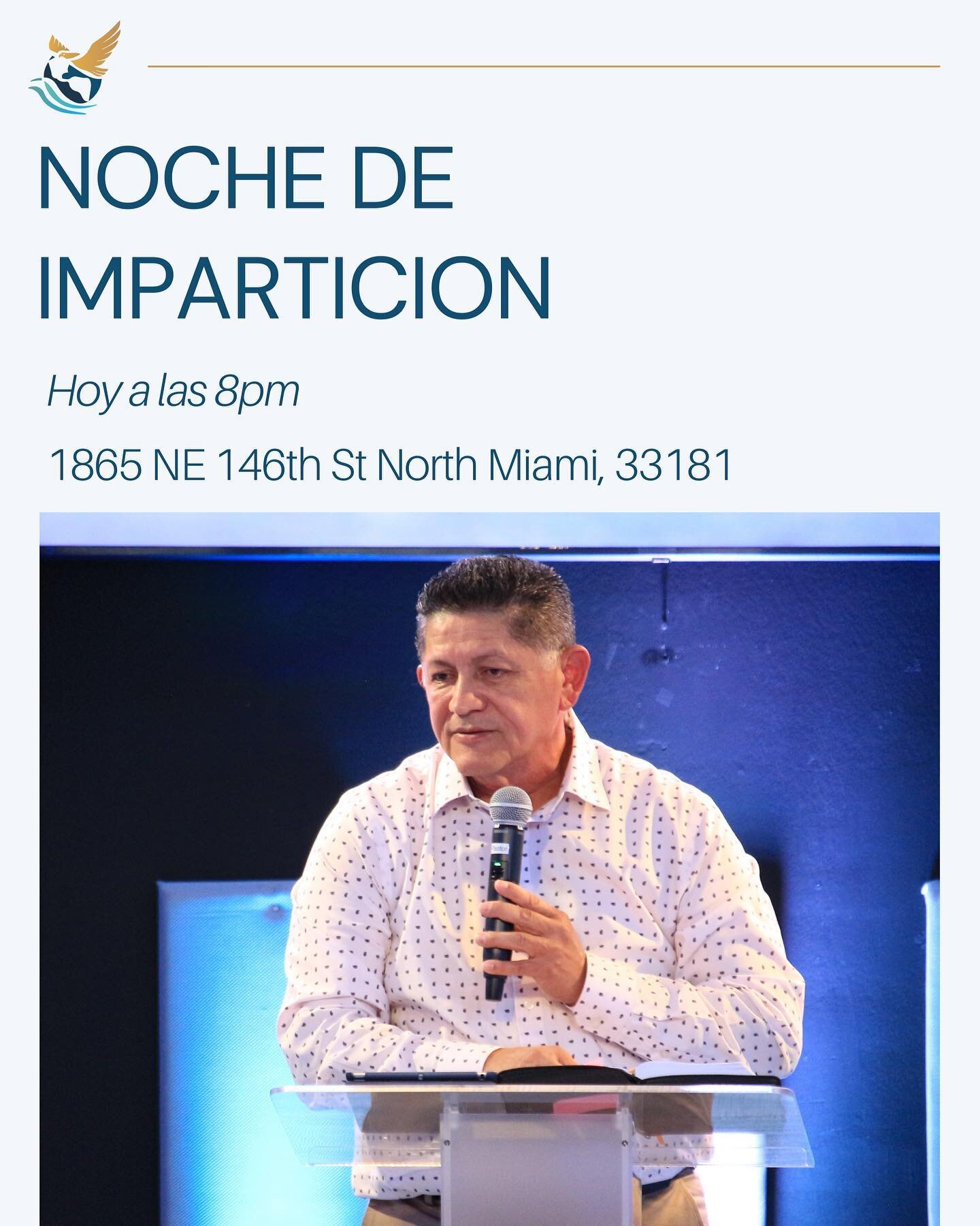 HOY! &Uacute;nete a nuestra NOCHE DE IMPARTICI&Oacute;N, a las 8pm! 🙏🏼✝️
Seguimos con la serie llamada LA IGLESIA ⛪️ 

Presencial o Online en:
&bull;YOUTUBE: Canal del Fluir 
&bull;FACEBOOK: Ministerios Rio de Dios

Direccion: 
&bull;1865 NE 146th 