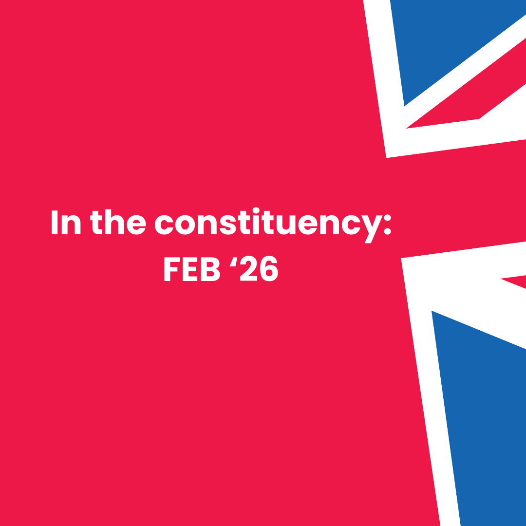       
  
    Constituency updates - February ‘26   What I’ve been up to in the constituency this month   🤝  Meet Your MP – Bletchley &amp; Buckingham  – Held two Meet Your MP events at Tesco stores in Bletchley and Buckingham, plus a village hall e