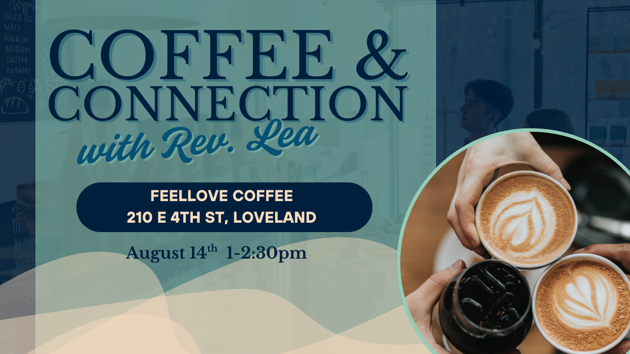 Coffee & Connection with Rev. Lea