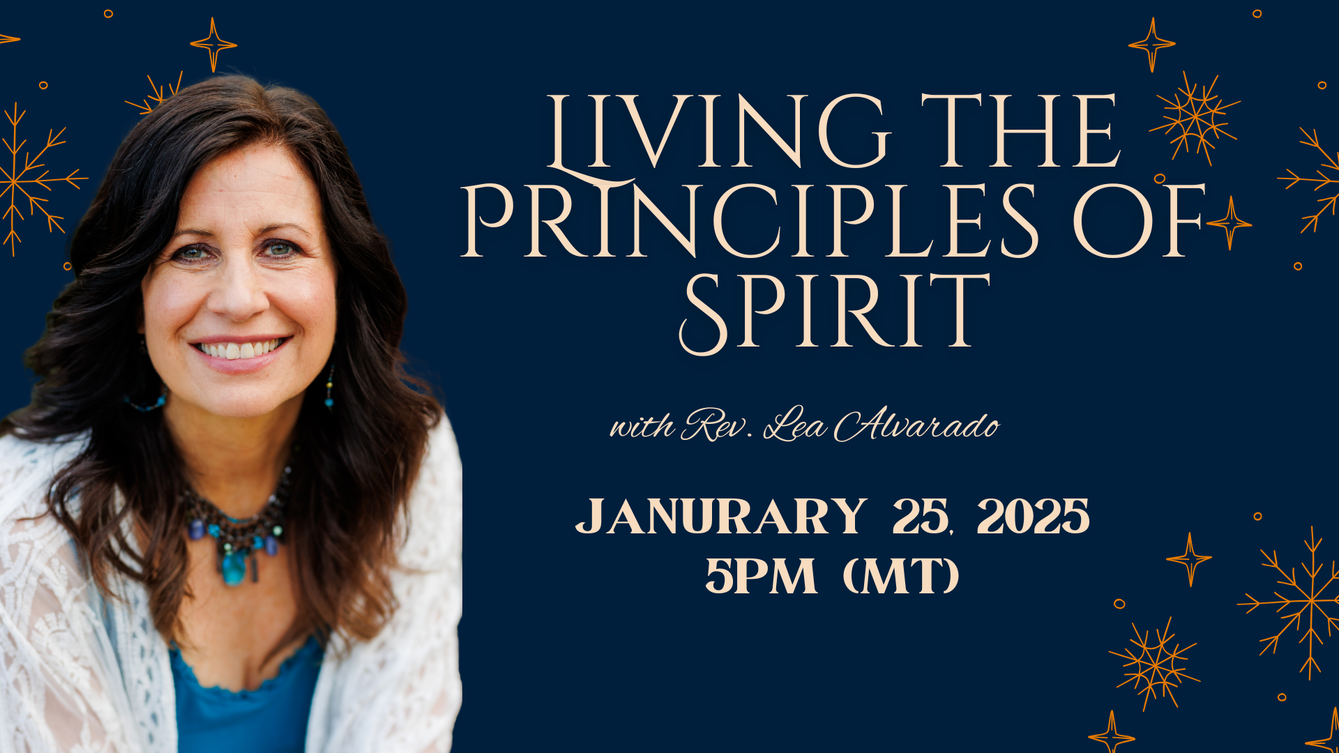 Sunday Service - Living the Principles of Spirit