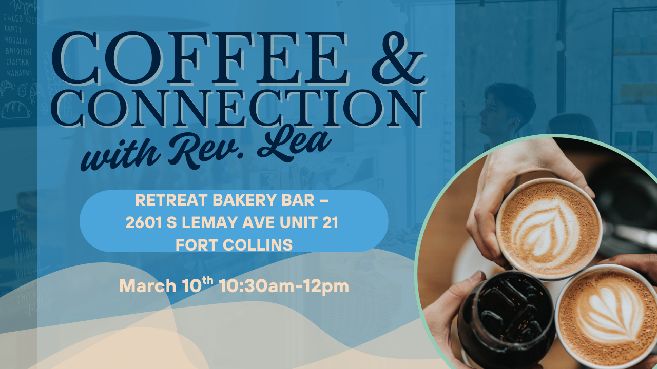 Coffee and Connection with Rev. Lea 