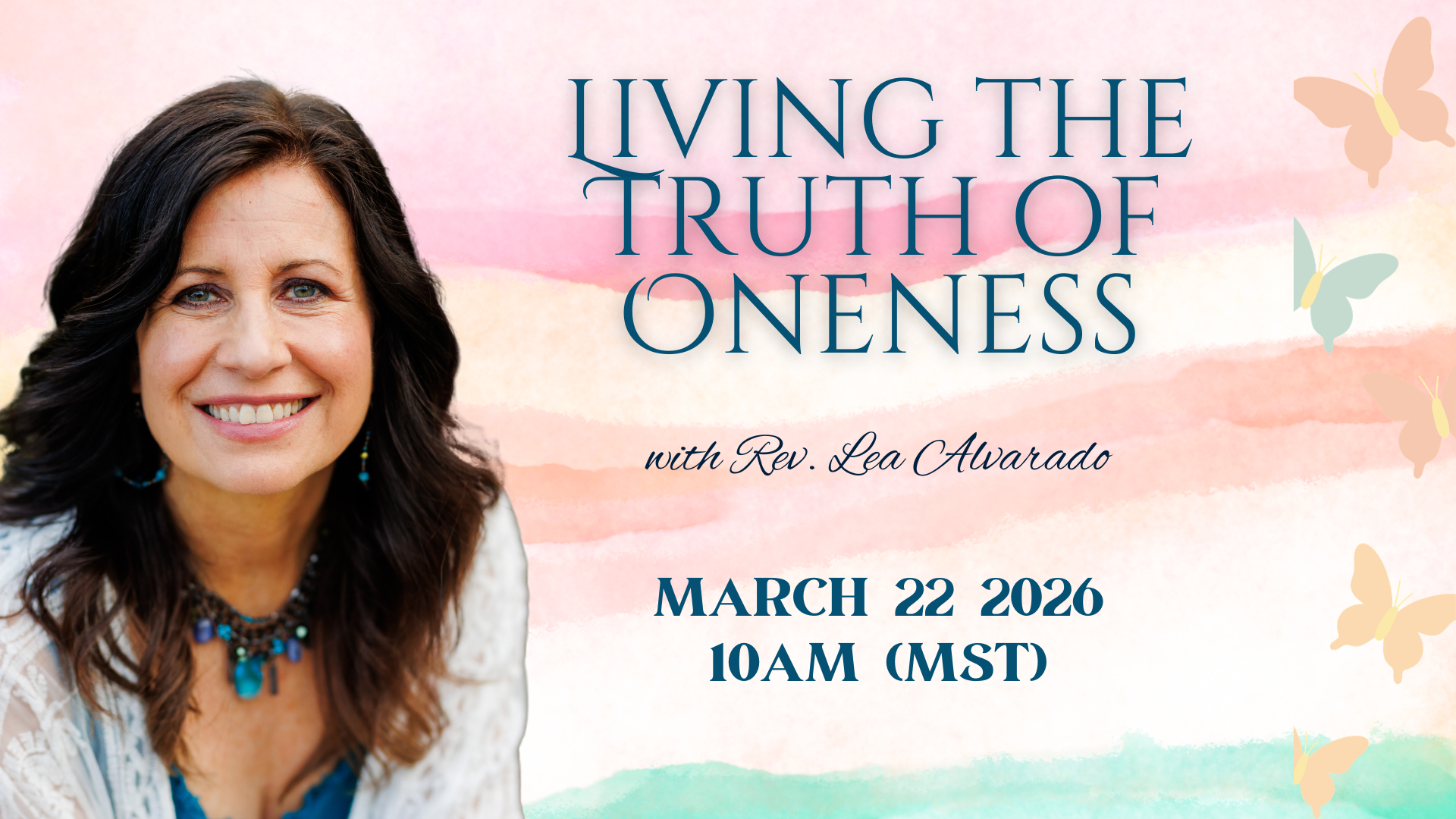 Sunday Service: Living the Truth of Oneness