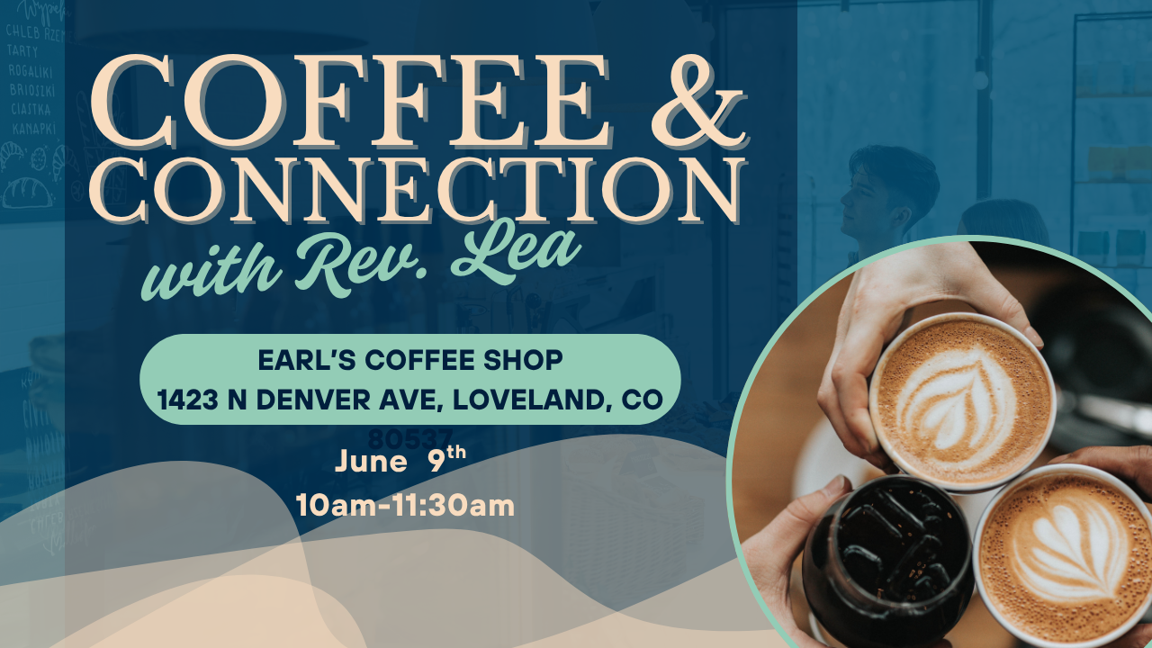 Coffee and Connection with Rev. Lea