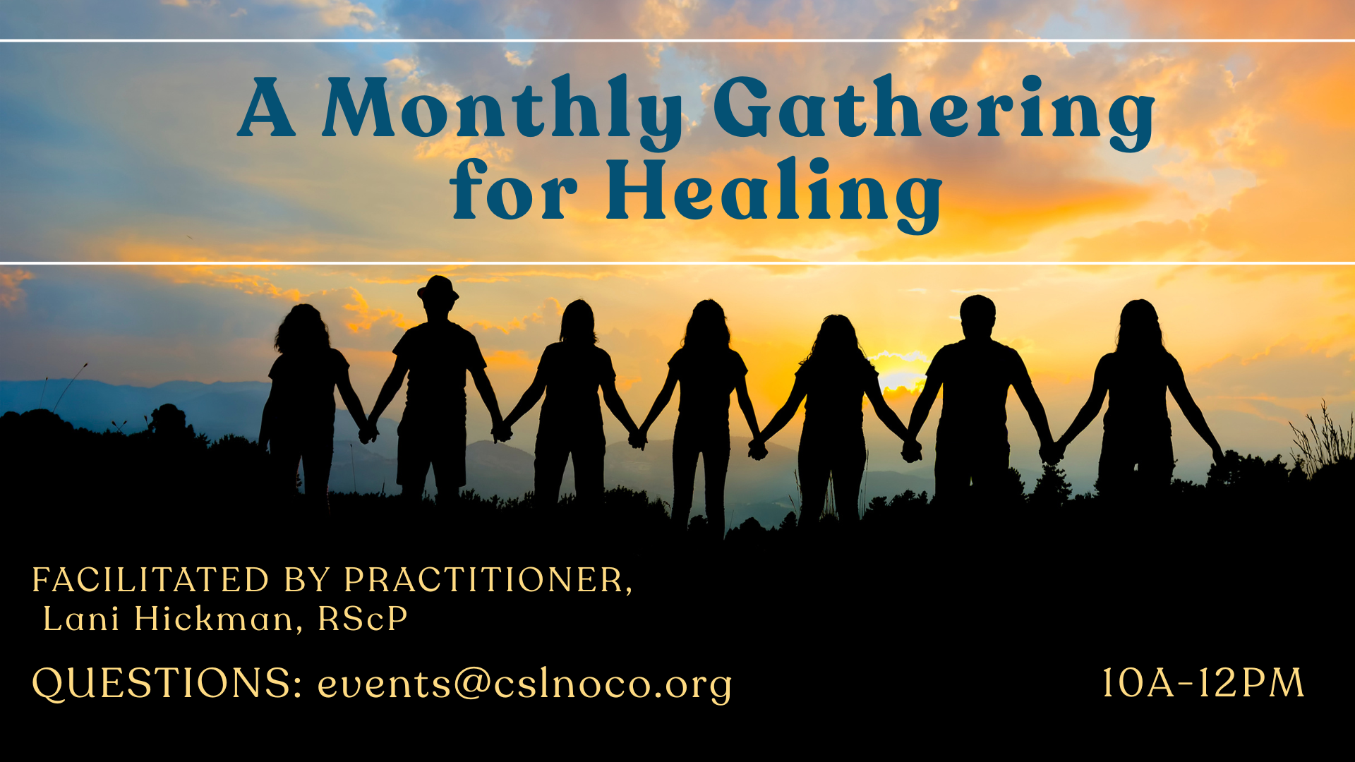 A Monthly Gathering for Healing 