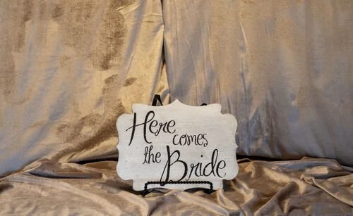 Here Comes The Bride Sign