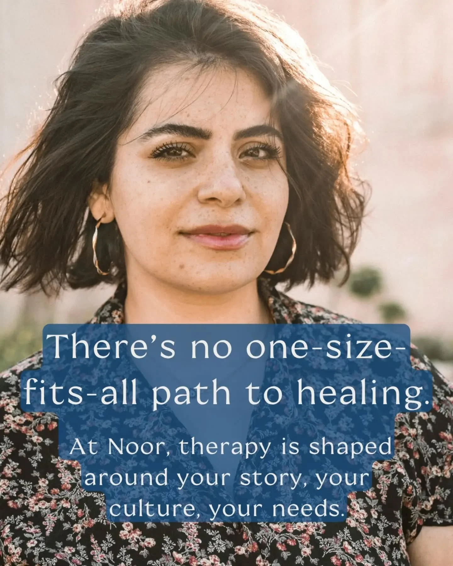 There is no single path to healing.

Your experiences, identity, and background shape how you move through the world and how you heal. Therapy should reflect that.

At Noor, we approach therapy with care, curiosity, and an understanding that your sto