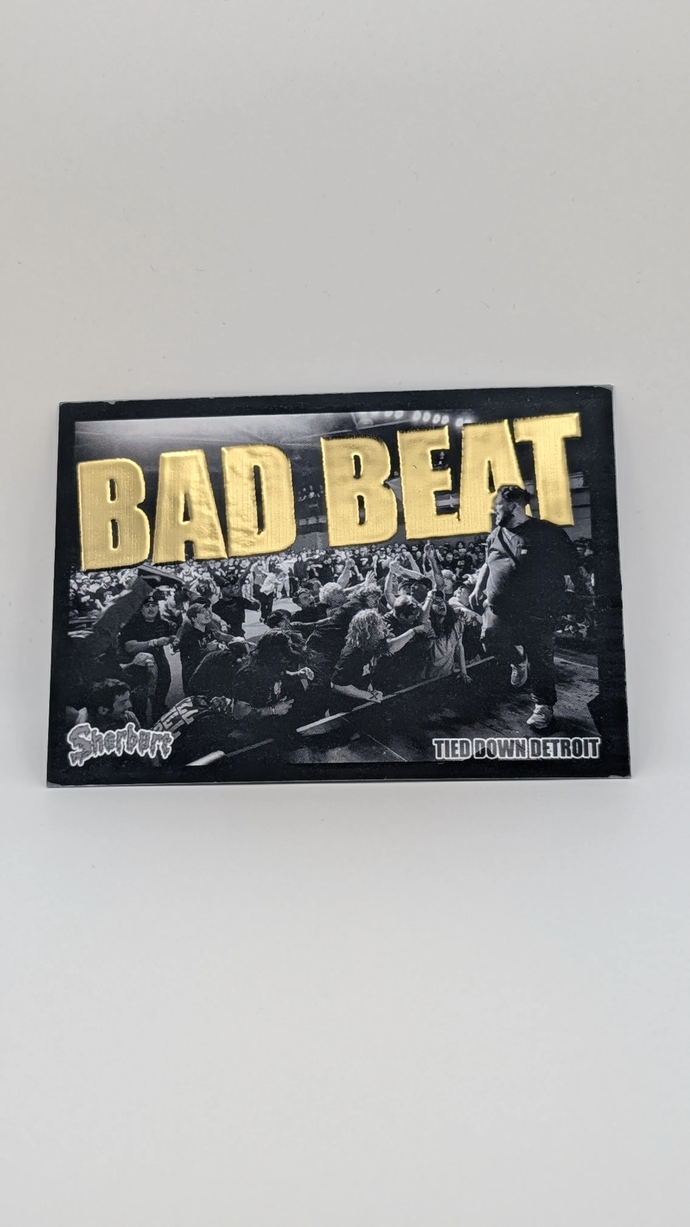 BAD BEAT (GOLD #1) - SHERBURT TRADING CARD #5
