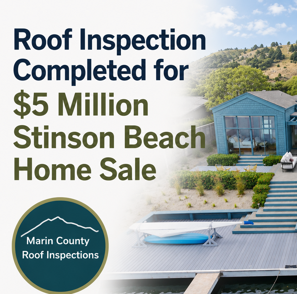 Stinson Beach Roof Inspection 