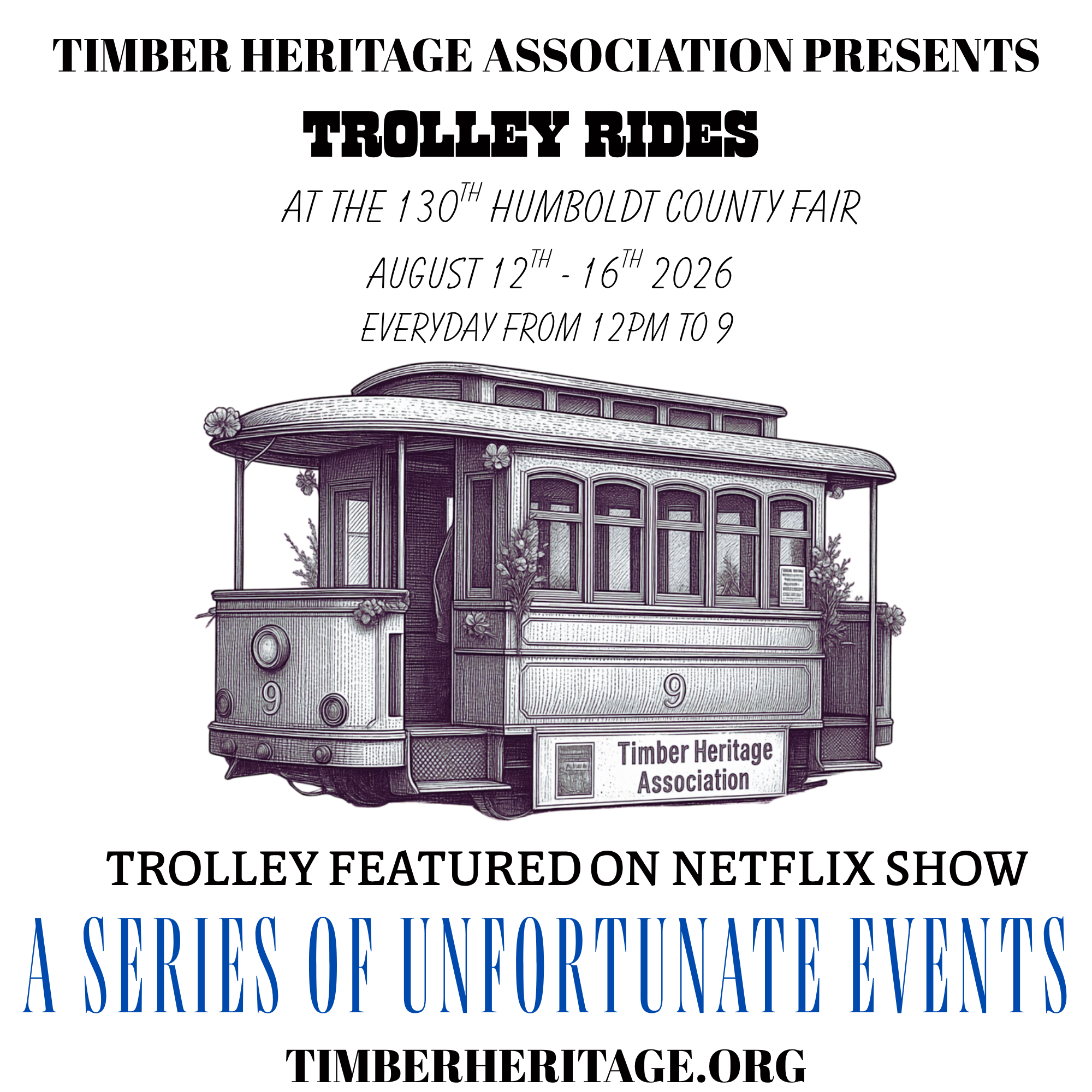 Ride our Infamous Trolly at the Humboldt County Fair