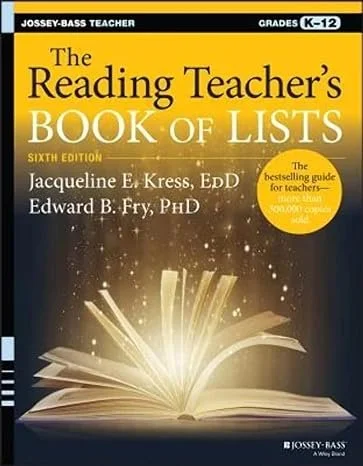 Cover of 'The Reading Teacher's Book of Lists,' sixth edition, authored by Jacqueline E. Kress and Edward B. Fry, featuring an open book with pages glowing, with black, yellow, and white colors and a sticker indicating a bestseller guide.