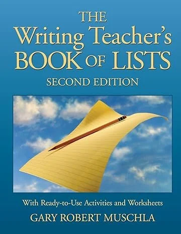 Book cover titled 'The Writing Teacher's Book of Lists, Second Edition' by Gary Robert Muschla, with a background of a blue sky with clouds and a yellow notepad with a pencil resting on it.