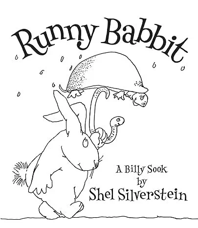 Line drawing of a rabbit with a turtle on its back and a worm in its mouth, titled 'Runny Rabbit' by Shel Silverstein.