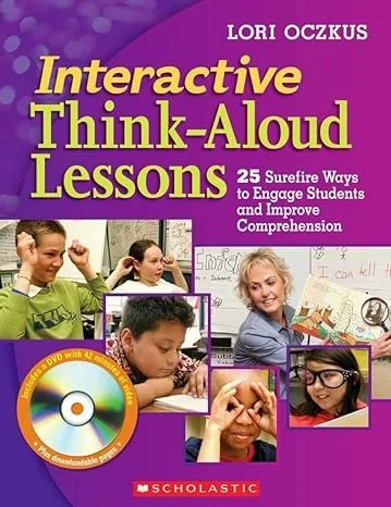 Book cover of "Interactive Think-Aloud Lessons" by Lori Oczkus, with images of children and a teacher engaging in classroom activities, and a CD icon at the bottom left.