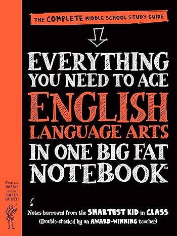 Cover of a study guide titled 'Everything You Need to Ace English Language Arts in One Big Fat Notebook.' It has a black background with white and red text, and an orange bar at the top reading 'The Complete Middle School Study Guide.' The cover also