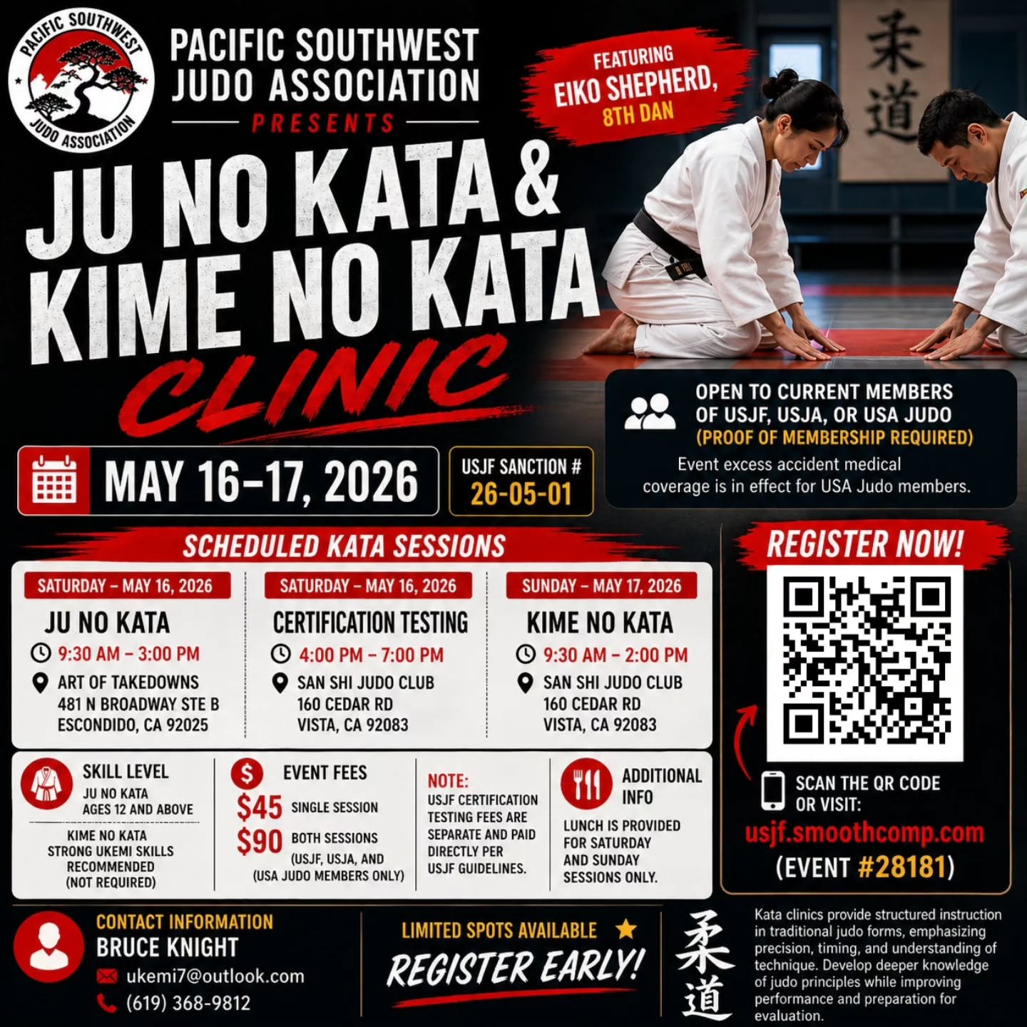 Kata Clinic 🥋🔥

Train directly under Eiko Shepherd, 8th Dan and elevate your Ju No Kata &amp; Kime No Kata with hands-on, high-level instruction.

📅 May 16&ndash;17, 2026
📍 Saturday (Ju No Kata):
Art of Takedowns &ndash; Escondido

📍 Saturday (C