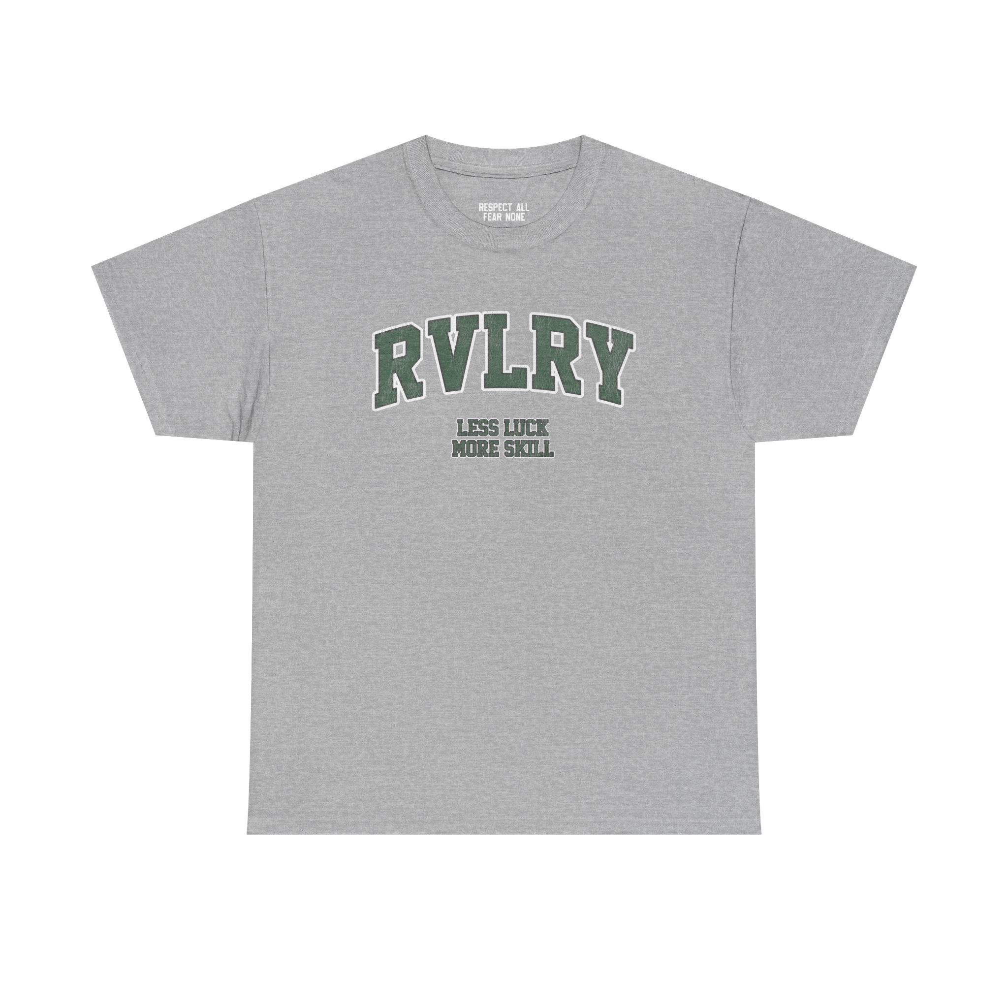 'LESS LUCK MORE SKILL' T-SHIRT