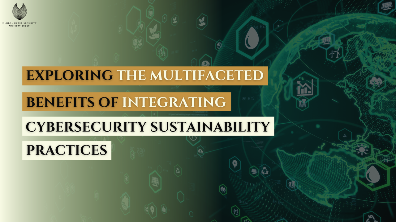 Benefits of Cybersecurity Sustainability