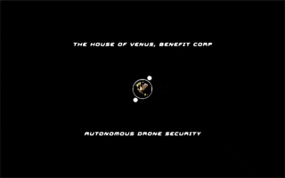 Product Design UI/UX "The House of Venus, Benefit Corp" at the top and "Autonomous Drone Security"- 2020