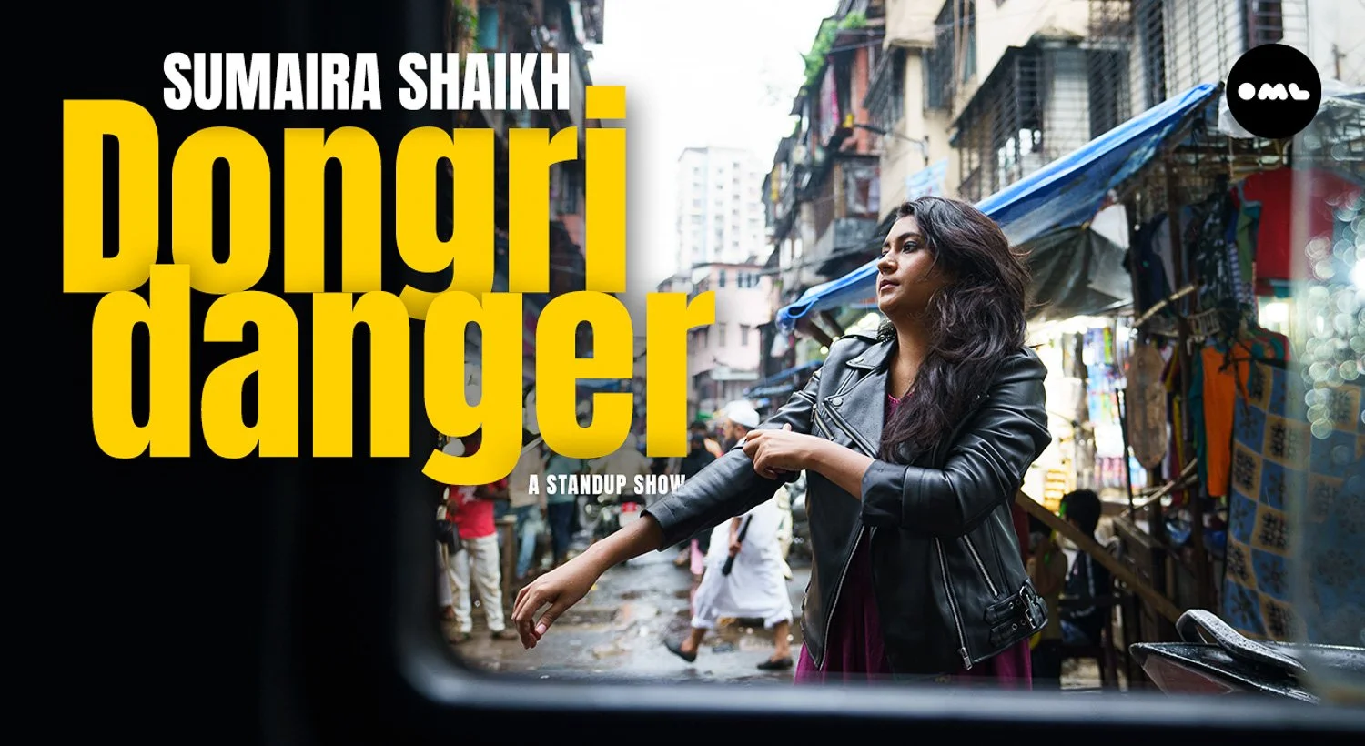 Promotional image for 'Dongri Danger' standup show featuring Sumaira Shaikh in a street setting.