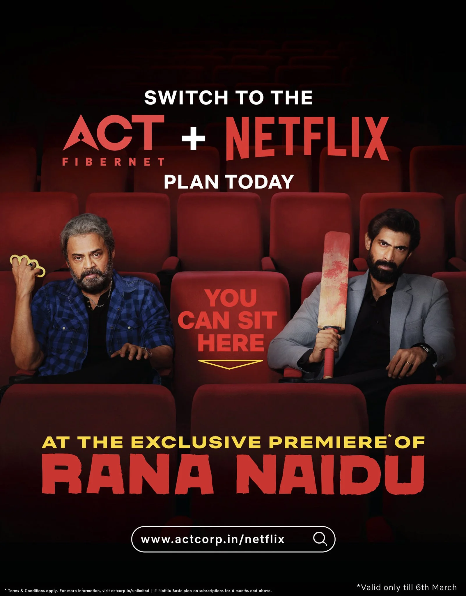 Promotional image for ACT Fibernet and Netflix, featuring two men sitting in theater seats with a highlighted empty seat between them. Text reads "Switch to the ACT + Netflix plan today" and "At the exclusive premiere of Rana Naidu". URL provided: ac