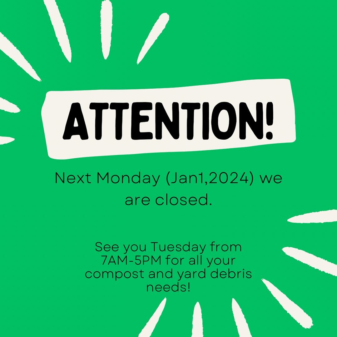 Indianhead is closed Monday! Back at it Tuesday and the rest of the week, 7AM - 5PM for all your composting and yard debris needs!!