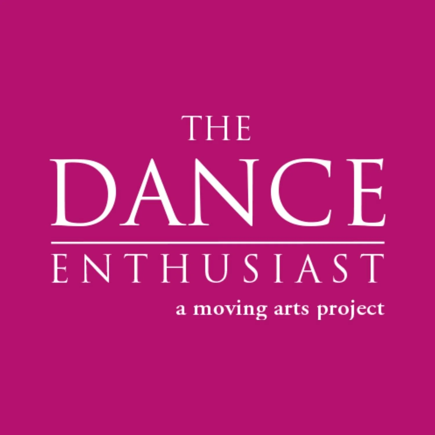 Pink square with white text promoting 'The Dance Enthusiast,' a moving arts project.