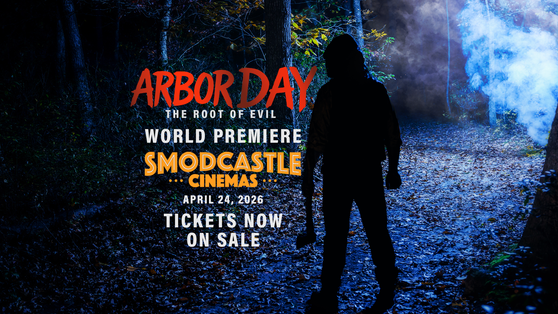 Tickets Now Available: Join Us for the World Premiere of Arbor Day: The Root of Evil (Copy)