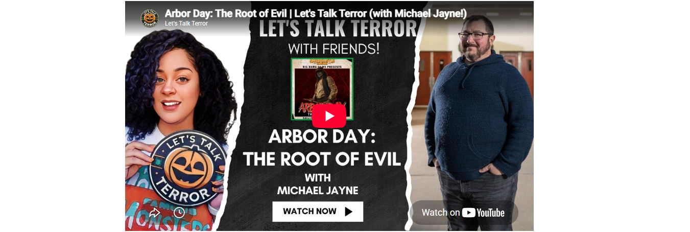 Arbor Day: The Root of Evil | Let's Talk Terror (with Michael Jayne!)